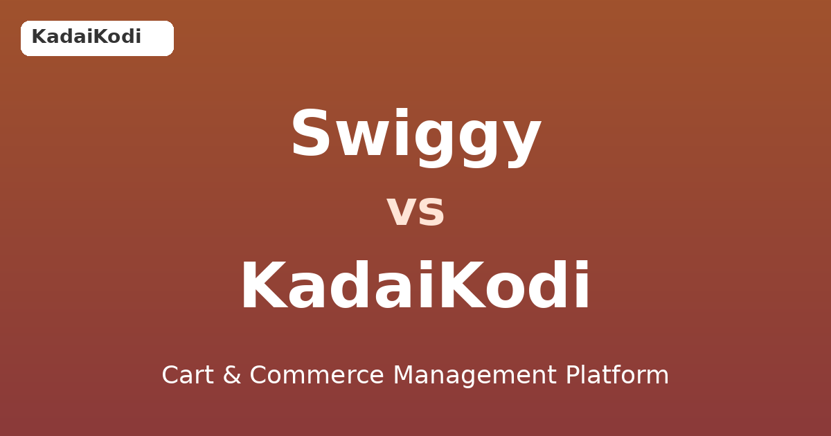 Swiggy versus Kadaikodi comparison hero
